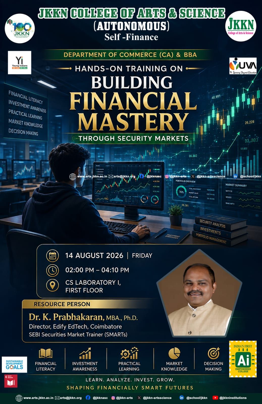 A Hands-on Training for Building Financial Mastery Through Security Markets